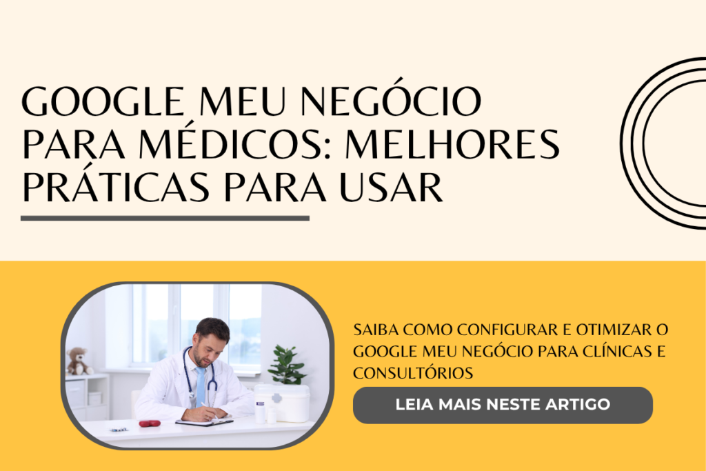 Google Meu Negócio para médicos melhores práticas para usar